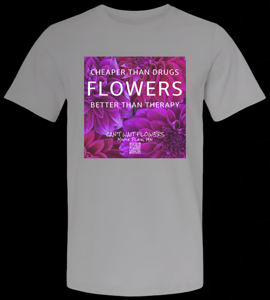 Drugs, Therapy & Flowers T-Shirt